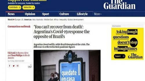 The Guardian destaca el modelo argentino frente al virus y lo contrapone a la crisis sanitaria de Brasil