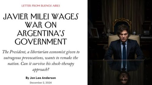 “Rimbombante y errático”: The New Yorker publicó un perfil de Javier Milei escrito por Jon Lee Anderson